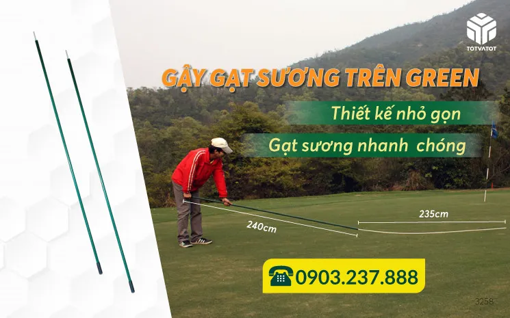 Gậy gạt sương trên green